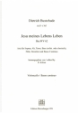 Jesu meines Lebens Leben Aria fr Soli (SATB) und Kammerensemble Cello zum Continuo