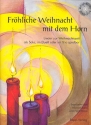 Frhliche Weihnacht mit dem Horn (+CD) fr 1-3 Hrner Spielpartitur