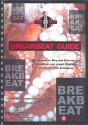 Breakbeat Guide Drum und Bass und Jungle Rhythmen am akustischen Schlagzeug