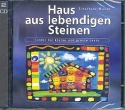 Haus aus lebendigen Steinen CD Lieder fr kleine und grosse Leute