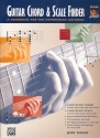Guitar Chord and Scale Finder: A Handbook for the improvising Guitarist