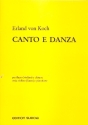 Canto e danza per flauto (violin) e chitarra o violino (flte) e pianoforte