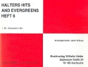 Halters Hits and Evergreens Band 6: fr Blasorchester Altsaxophon 1