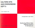 Halters Hits and Evergreens Band 6: fr Blasorchester Altsaxophon 2