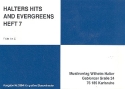 Halters Hits and Evergreens Band 7: fr Blasorchester Flte