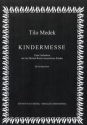 KINDERMESSE FUER 4STG. KINDERCHOR A CAPPELLA SINGPARTITUR