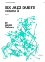 6 Jazz Duets vol.3 (nos.3-6): for 2 alto saxophones