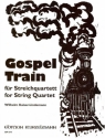 Gospel-train fr Streichquartett Partitur und Stimmen