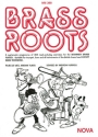 Brass Roots A systematic programme of 400 read and play exercises for the beginner brass player (except bass trombone)