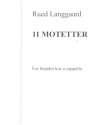 11 Motetter for mixed choir a cappella score (daen)