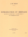 INTRODUCTION ET SERENADE POUR TUBA OU SAXHORN SI B OU SAXHORN BARYTON ET PIANO