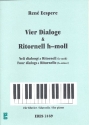 4 Dialoge und Ritornell h-moll fr Klavier