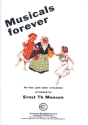 Musicals Forever for 2-part female chorus and piano score (en)