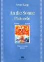 An die Sonne - Paeikesele fr Tenor, gem und M'Chor, Orgel, Orchester Klavierauszug