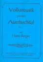 Volksmusik aus dem Auerbachtal fr 3 Melodieinstrumente und Ba