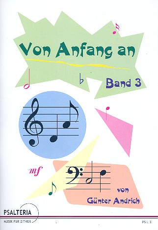 Von Anfang an Band 3 Musik fr Zither