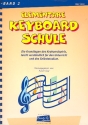 Keyboardschule Band 2  Die Grundlagen des Keyboardspiels fr Unterricht und Selbststudium