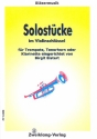 Solostcke im Violinschlssel fr Trompete, Tenorhorn oder Klarinette