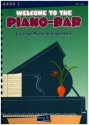 Welcome To The Piano-Bar Band 1: 6 jazzige Arrangements fr Freunde der Barmusik