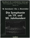 Handbuch der musikalischen Gattungen Band 3,2 Die Symphonie im 19. und 20. Jahrhundert gebunden