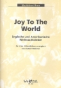 Joy to the World - englische und amerikanische Weihnachtslieder fr 4-5 Blechblser