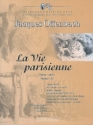 Pariser Leben Klavierauszug (dt/fr) La vie parisienne