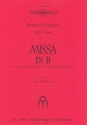 Missa B-Dur fr gem Chor, Soli, Orchester und Orgel