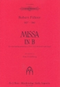 Missa B-Dur fr gem Chor, Soli, Orchester und Orgel