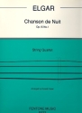 Chanson de nuit op.15,1 fr 2 Violinen, Viola und Violoncello Partitur und Stimmen