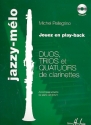 Jazzy-melo (+CD)  Duos, Trio et Quatuors de clarinettes