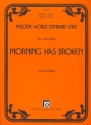 Morning has broken: Einzelausgabe Gesang und Klavier