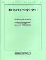 Bass Clef Sessions Duets, Trios and Quartets for any mixed combination of bass clef instruments,  score