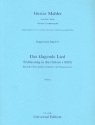 Das klagende Lied - Erstfassung in 3 Stzen (1880) fr Soli, Chor, groes Orchester und Fernorchester Partitur