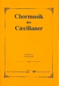 Chormusik der Ccilianer fr gem Chor a cappella Partitur