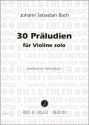 30 Prludien fr Violine solo