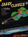 Jazzy Classix (+CD) für Violine, Klavier ad libitum