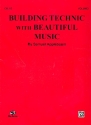 Building technic with beautiful music vol.1 for cello