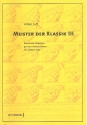 Meister der Klassik Band 3 fr Gitarre