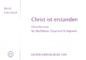 Choralfantasie über Christ ist erstanden für Blechbläser, Schlagwerk und Orgel Partitur