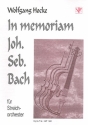 In memoriam Joh. Seb. Bach fr Streichorchester Partitur