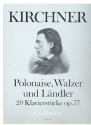 Polonaise, Walzer und Lndler op.77 20 Klavierstcke