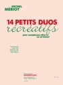 14 PETITS DUOS RECREATIFS POUR 2 SAXOPHONES ALTOS, 2 PARTITIONS