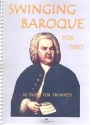 Swinging baroque for Two 10 Jazz duets for 2 trumpets