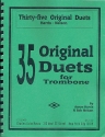 35 original Duets for 2 trombones,  score
