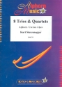 8 TRIOS AND QUARTETS FUER 3-4 ALPHOERNER