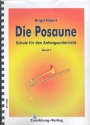 Die Posaune Band 1 Schule fr den Anfangsunterricht