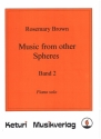 Music from other spheres vol.2 for piano