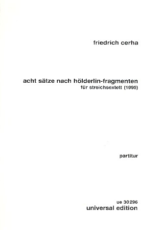 8 Stze nach Hlderlin-Fragmenten fr 2 Violinen, 2 Violen und 2 Violoncelli Partitur