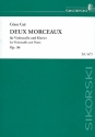 2 Morceaux op.36  fr Violoncello und Klavier Neuausgabe 2010