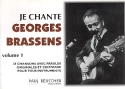 Je chante Georges Brassens vol.1: 25 chansons avec paroles originales et chiffrage
